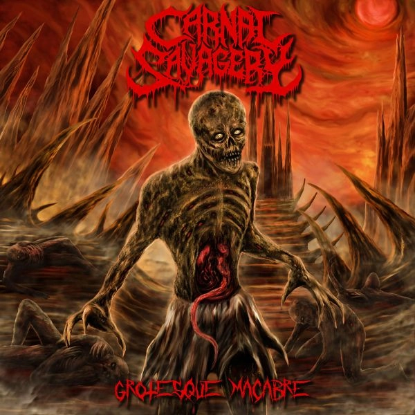 CARNAL SAVAGERY  / GROTESQUE MACABRE
