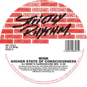 WINK (JOSH WINK) / HIGHER STATE OF CONSCIOUSNESS (RE-ISSUE)