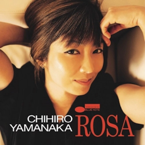 CHIHIRO YAMANAKA / 山中千尋 / ローザ(SHM-CD)  / ROSA