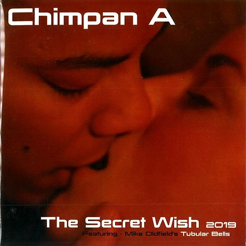 CHIMPAN A / チンパンA / SECRET WISH / THE SECRET WISH