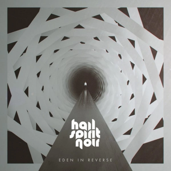 HAIL SPIRIT NOIR / EDEN IN REVERSE / EDEN IN REVERSE 