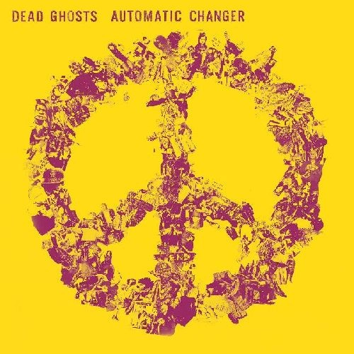 DEAD GHOSTS / AUTOMATIC CHANGER (CD)