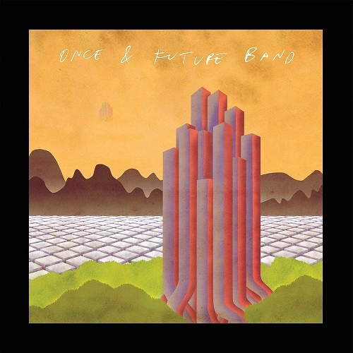ONCE AND FUTURE BAND / DELETED SCENES