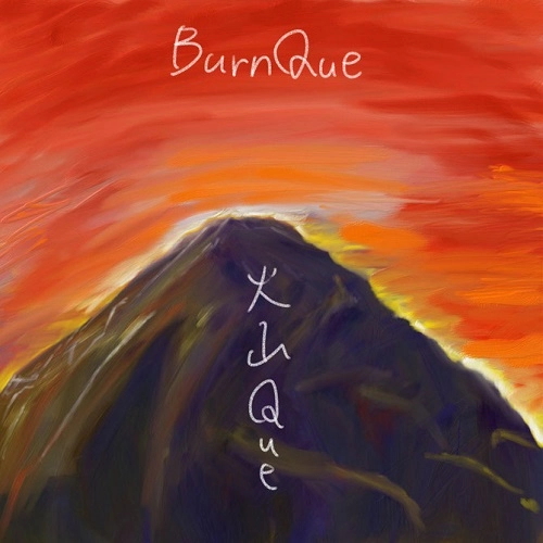 BurnQue / バーンキュー / 火山Que