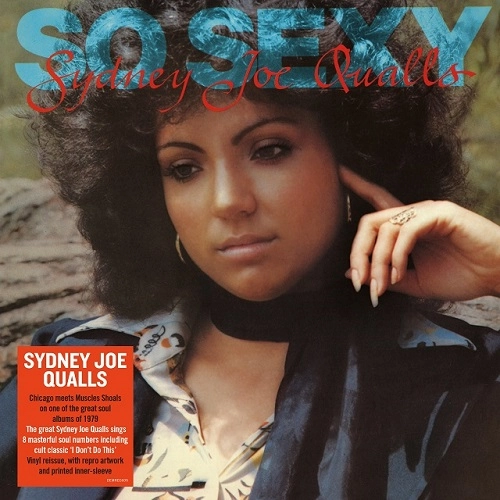 SYDNEY JOE QUALLS / シドニー・ジョー・クォールズ / SO SEXY