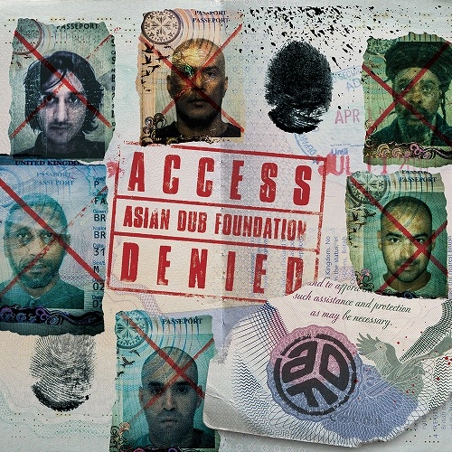 ASIAN DUB FOUNDATION / エイジアン・ダブ・ファウンデイション / アクセス･ディナイド / ACCESS DENIED