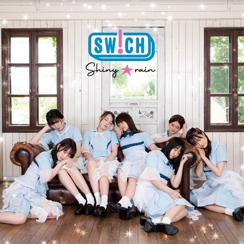 SW!CH / Shiny☆rain