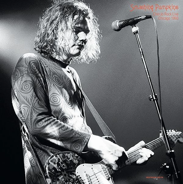 SMASHING PUMPKINS / スマッシング・パンプキンズ / CHERUB ROCK LIVE, CHICAGO 1993 WW1-FM