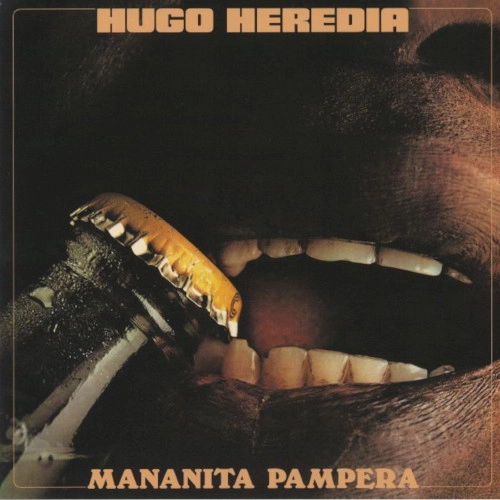 HUGO HEREDIA / ヒューゴ・ヘレディア / マナニタ・パンペラ  / Mananita Pampera