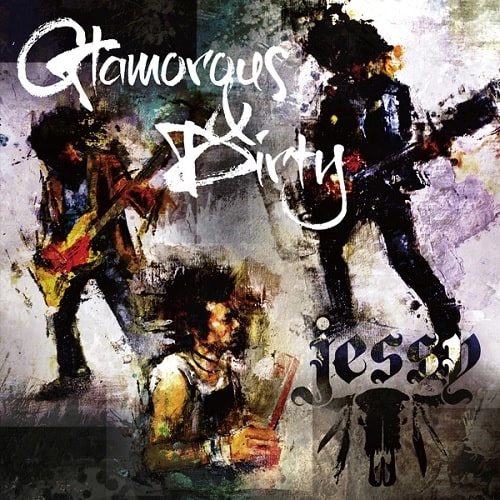 JESSY (JPN/PUNK) / Glamorous&Dirty