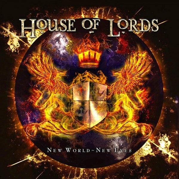HOUSE OF LORDS / ハウス・オブ・ローズ / ニュー・ワールド - ニュー・アイズ / NEW WORLD - NEW EYES