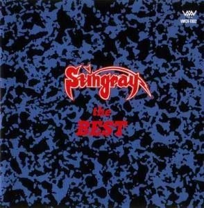 STINGRAY (J-METAL) / スティングレイ / ベスト 21世紀への伝説
