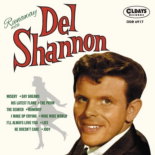 DEL SHANNON / デル・シャノン / ランナウェイ･ウィズ･デル･シャノン