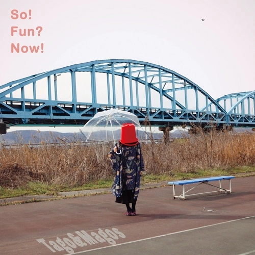 Tago&Magos / タゴマゴス / So! Fun? Now!