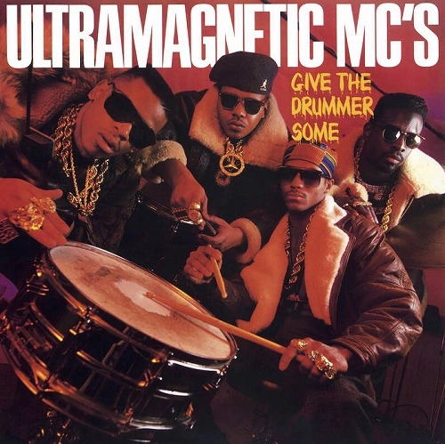 ULTRAMAGNETIC MC'S / ウルトラマグネティックMCズ / GIVE THE DRUMMER SOME b/w MOE LUV'S THEME