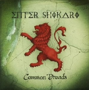 ENTER SHIKARI / エンター・シカリ / COMMON DREADS