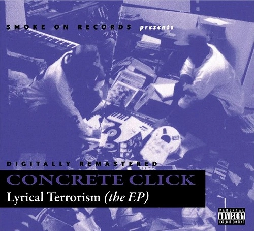 CONCRETE CLICK / LYRICAL TERRORISM