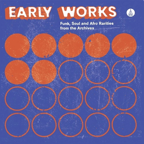 V.A. (EARLY WORKS) / EARLY WORKS : FUNK,SOUL &