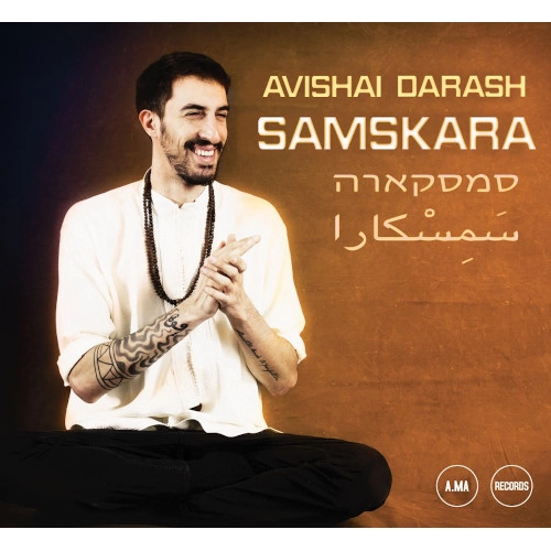 AVISHAI DARASH / SAMSKARA