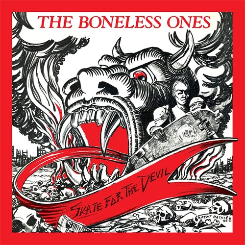 BONELESS ONES / SKATE FOR THE DEVIL（LP) / SKATE FOR THE DEVIL (LP)