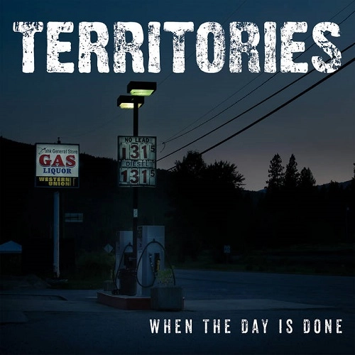 TERRITORIES / WHEN THE DAY IS DONE (10")