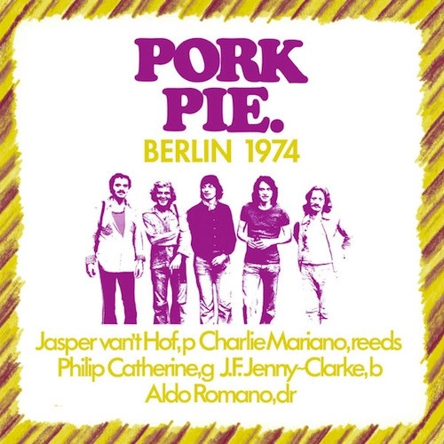 PORK PIE / ポーク・パイ / BERLIN 1974