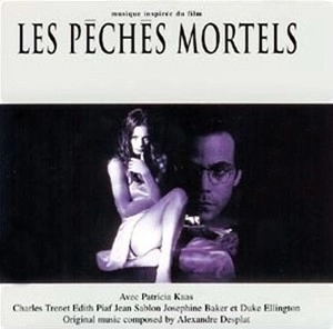 ALEXANDRE DESPLAT / アレクサンドル・デスプラ / LES PECHES MORTELS