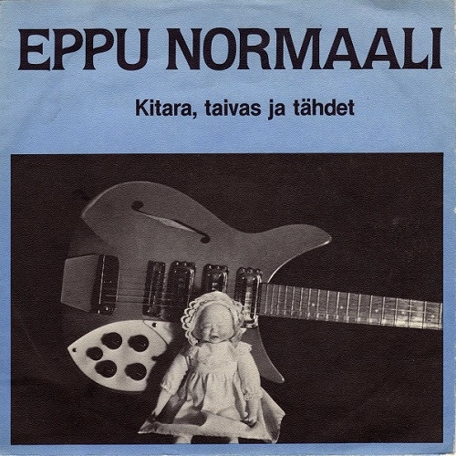 EPPU NORMAALI / エップ・ノーマーリ / KITARA,TAIVAS JA TAHDET