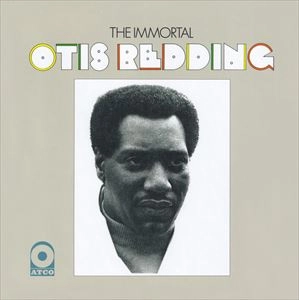 OTIS REDDING / オーティス・レディング / IMMORTAL