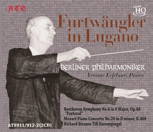 WILHELM FURTWANGLER / ヴィルヘルム・フルトヴェングラー / BEETHOVEN:SYMPHONY NO.6/MOZART: PIANO CONCERTO NO.20,ETC(2UHQCD)