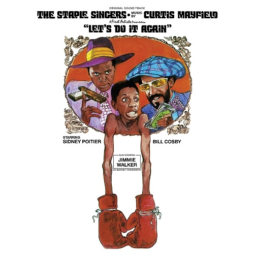 STAPLE SINGERS / ステイプル・シンガーズ / LET'S DO IT AGAIN : ORIGINAL SOUNDTRACK