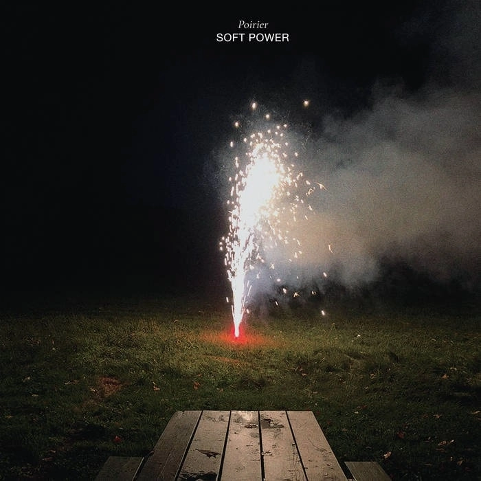 POIRIER / ポワリエ / SOFT POWER