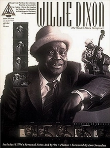 WILLIE DIXON / ウィリー・ディクソン / WILLIE DIXON THE MASTER BLUES COMPOSER