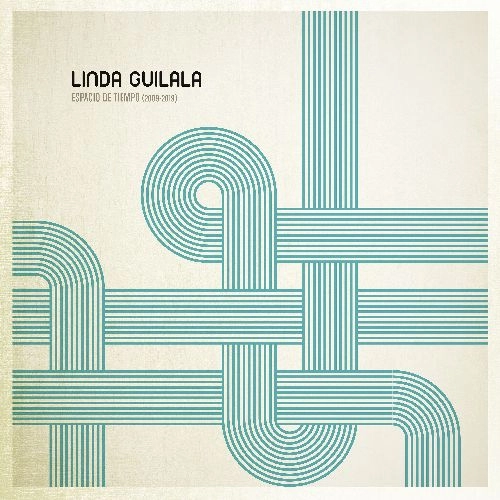 LINDA GUILALA / リンダ・ギラーラ / ESPACIO DE TIEMPO (2009-2019) (2LP / COLORED VINYL+DL CODE)