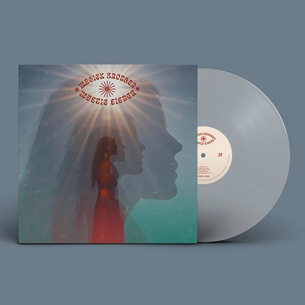 MAGICK BROTHER & MYSTIC SISTER / マジック・ブラザー & ミスティック・シスター / MAGICK BROTHER & MYSTIC SISTER (ULTRA CLEAR VINYL)