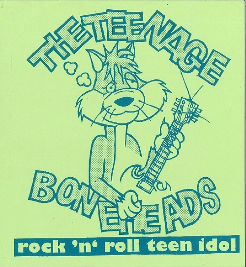 TEENAGE BONEHEADS / ROCK'N'ROLL TEEN IDOL / ROCK'N'ROLL TEEN IDOL (令和限定Ver.)