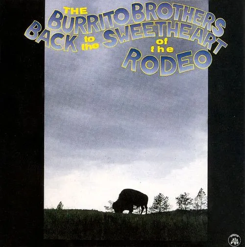 BURRITO BROTHERS / BACK TO THE SWEETHEART OF THE RODEO 1