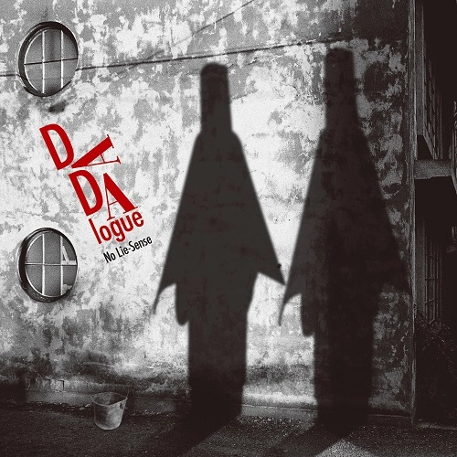 No Lie-Sense / 駄々録～Dadalogue（CD）