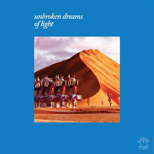 V.A. (MU-ZIQ, FALTY DL, TODD OSBORN, etc.) / UNBROKEN DREAMS OF LIGHT
