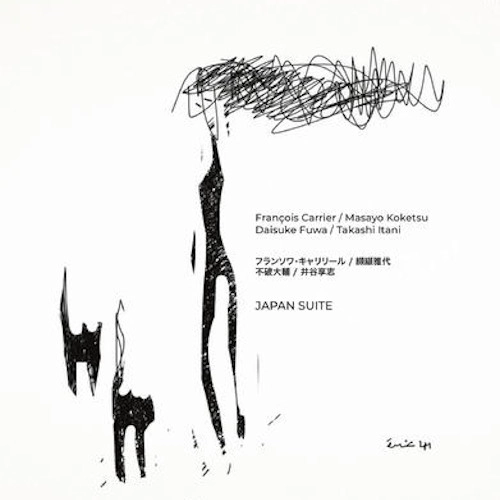 FRANCOIS CARRIER / フランソワ・キャリア / JAPAN SUITE