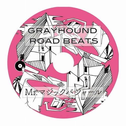 Mr.マジックバジャール a.k.a.カレー屋まーくん / GRAYHOUND ROAD BEATS 1