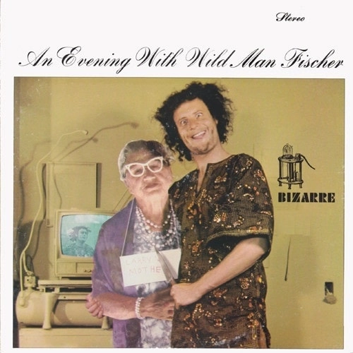 WILD MAN FISCHER / ワイルド・マン・フィッシャー / ワイルド･マン･フィッシャーの楽しい夕べ（紙ジャケット）