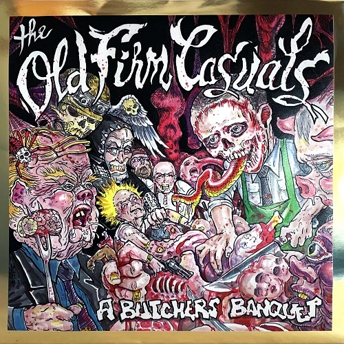 OLD FIRM CASUALS / A BUTCHER'S BANQUET (12")