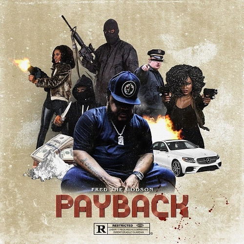 FRED THE GODSON / PAYBACK