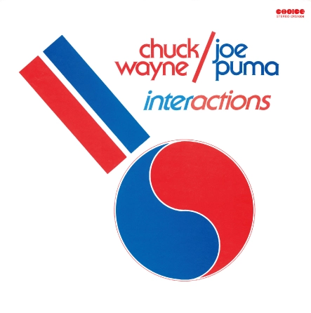 CHUCK WAYNE / チャック・ウェイン / インターアクションズ+4