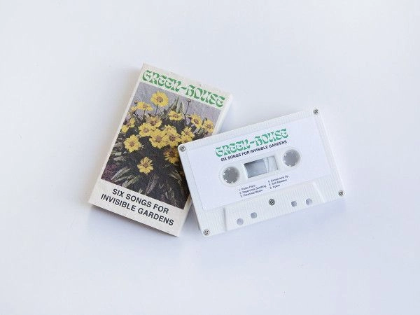 GREEN-HOUSE / SIX SONGS FOR INVISIBLE GARDENS (CASSETTE TAPE)