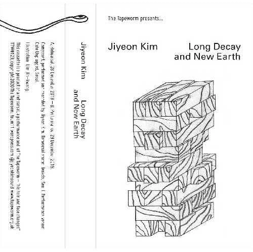 JIYEON KIM / LONG DECAY AND NEW EARTH