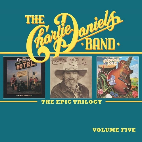 CHARLIE DANIELS BAND / チャーリー・ダニエルズ・バンド / EPIC TRILOGY VOLUME 5
