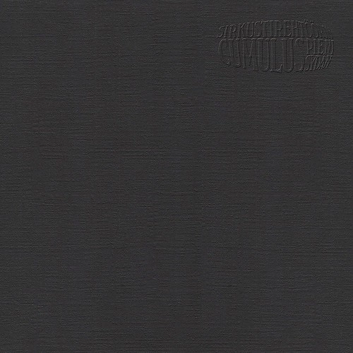 CUMULUS / SIRKUSTIREHTOORIN PIENI SYDAN: LIMITED CLEAR VINYL