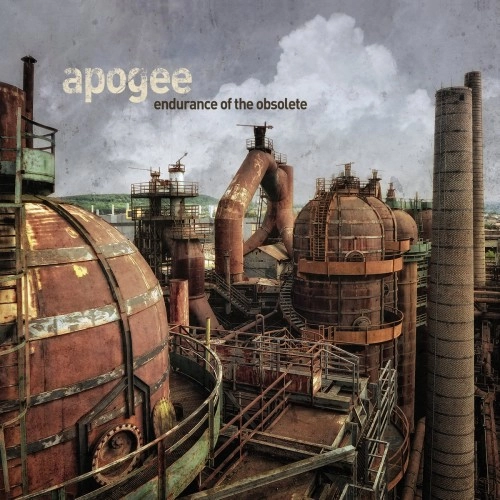 APOGEE (PROG) / APOGEE / ENDURANCE OF THE OBSOLETE
